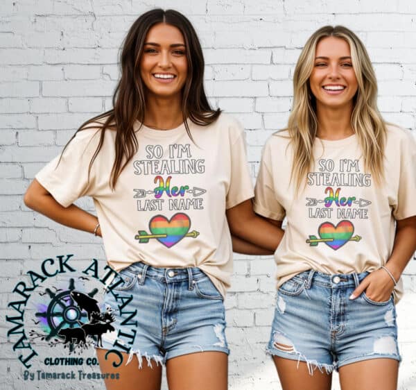 So I'm Stealing Her Last Name| Bridal Shirt For Her| Comfort Colors Collection