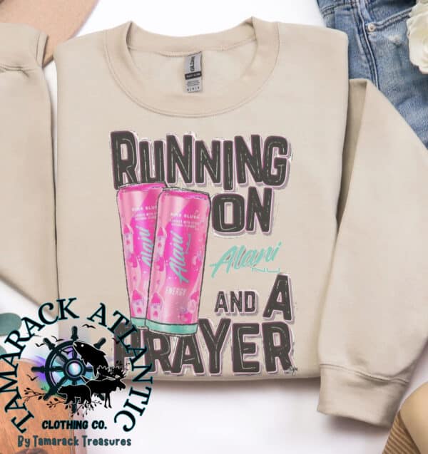 Running On Alani And A Prayer