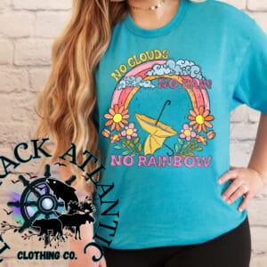 No Clouds No Rain No Rainbow| Comfort Colors Collection