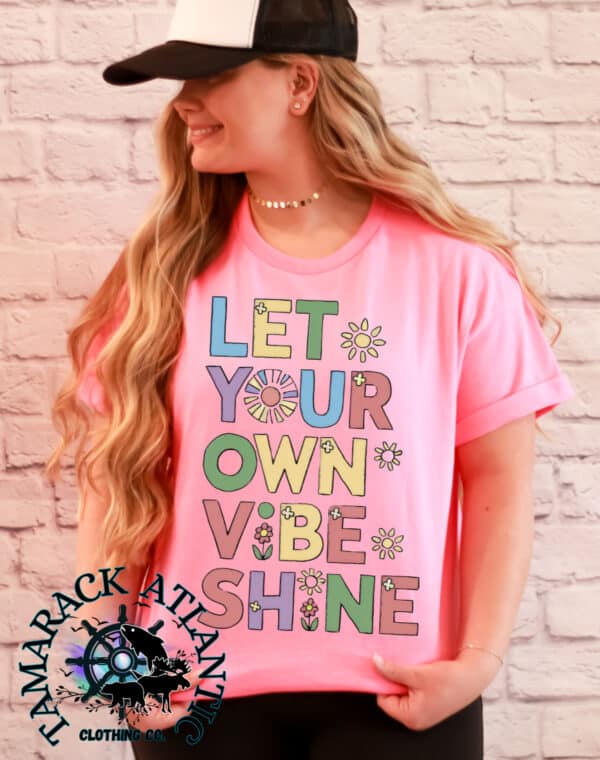Let Your Own Vibe Shine