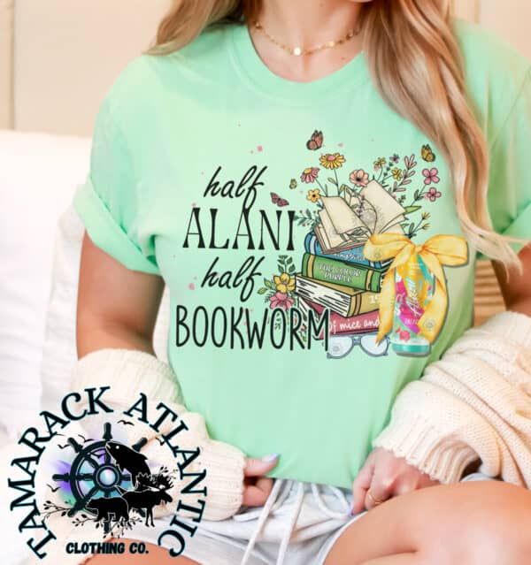 Half Alani Half Bookworm