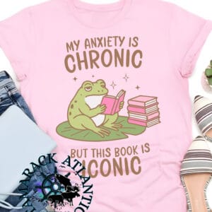 Anxiety Is Chronic Book Is Iconic
