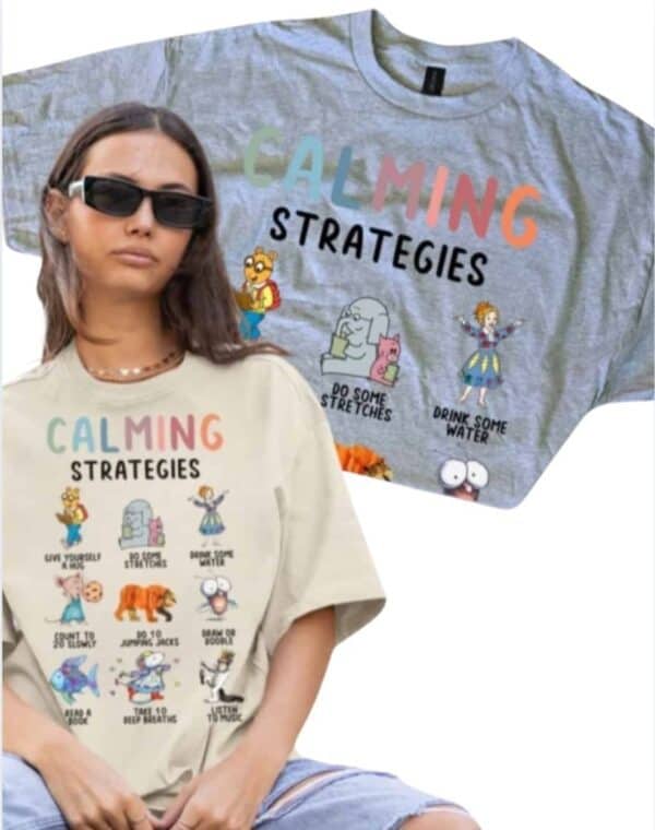 Calming Strategies| Gildan Tee