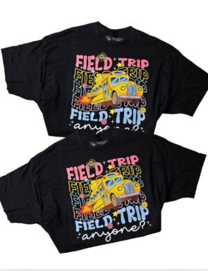 Field Trip Anyone| Summer Sale