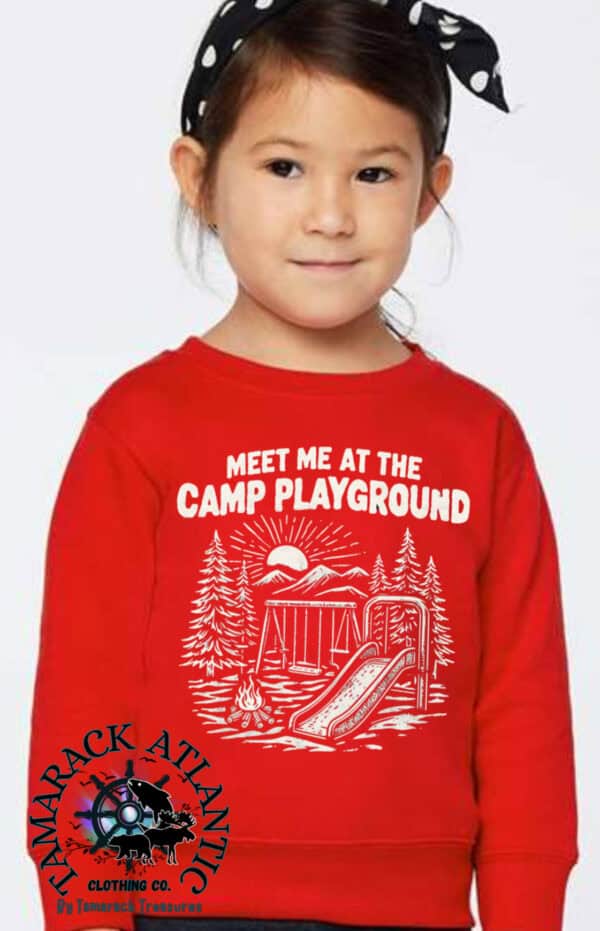 Meet Me At The Camp Playground| Matchable| Toddler Camping Crewneck - Image 2