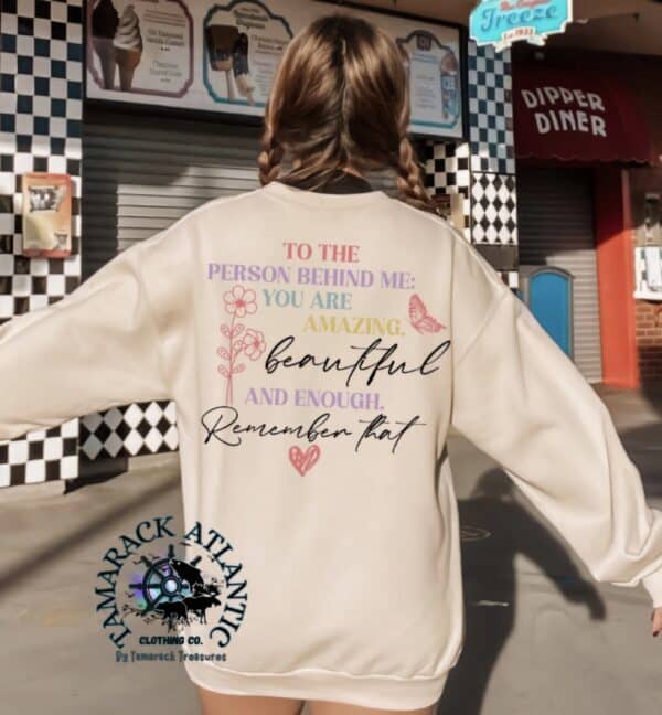 To The Person Behind Me| You Matter| Spring Pastels| Summer Sale - Image 3