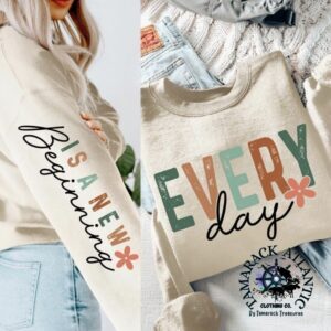 Every Day Is A New Beginning