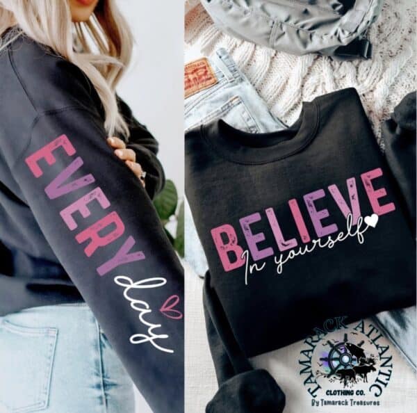 Believe In Yourself Everyday