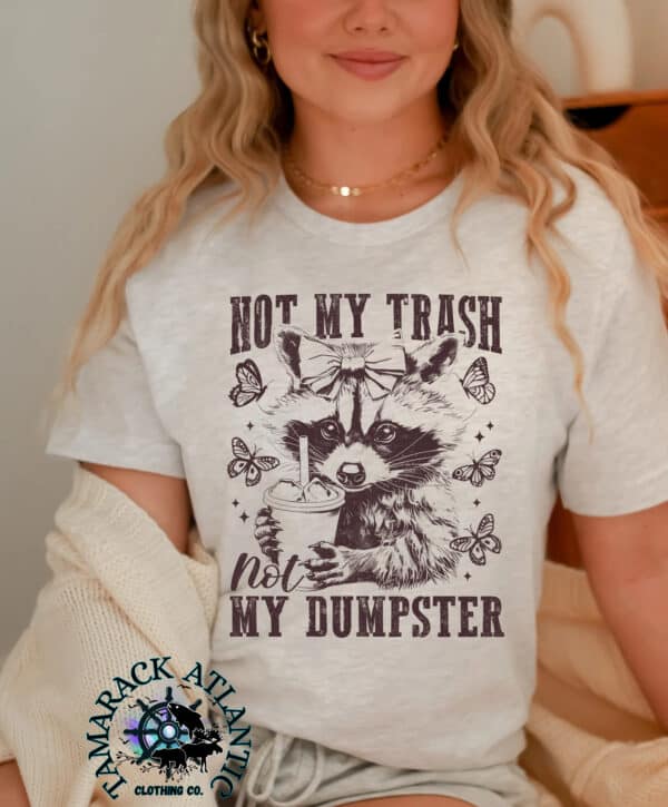 Not My Dumpster Summer Sale