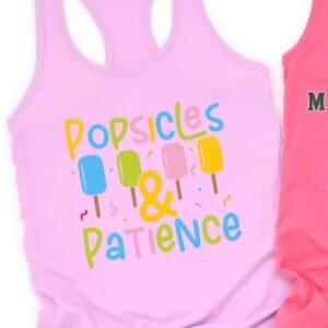 Popsicles and Patience| Tank| Summer Sale