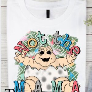 Not The Mama Nostalgia