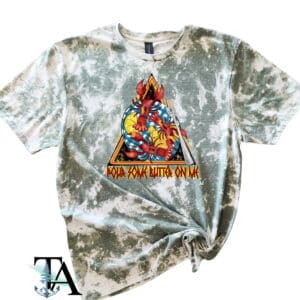 Pour Some Butter On Me Bleached Tee| Militairy Green