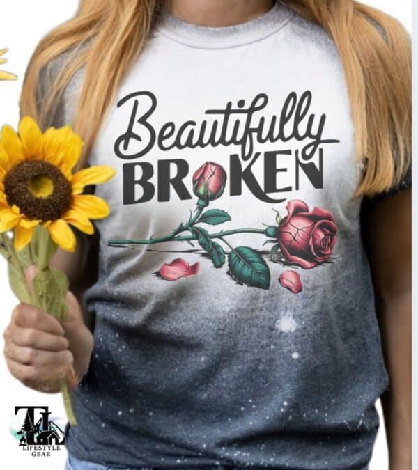 Dark heather gildan cotton bleached tee shirt with jellyroll inspired quote beautifully broken featuring hand drawn rose