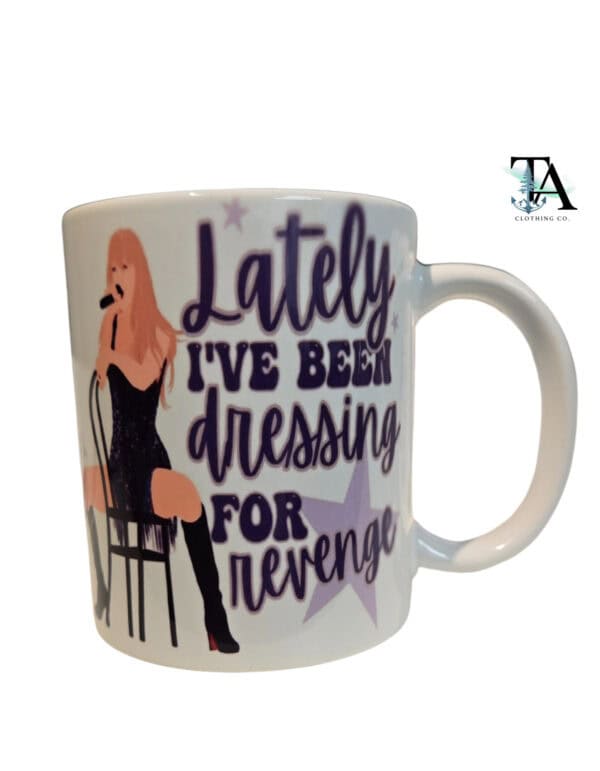 Dressing for Revenge 15 oz Mug