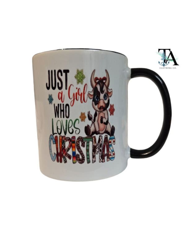 Just A Girl Who Loves Christmas|12 oz
