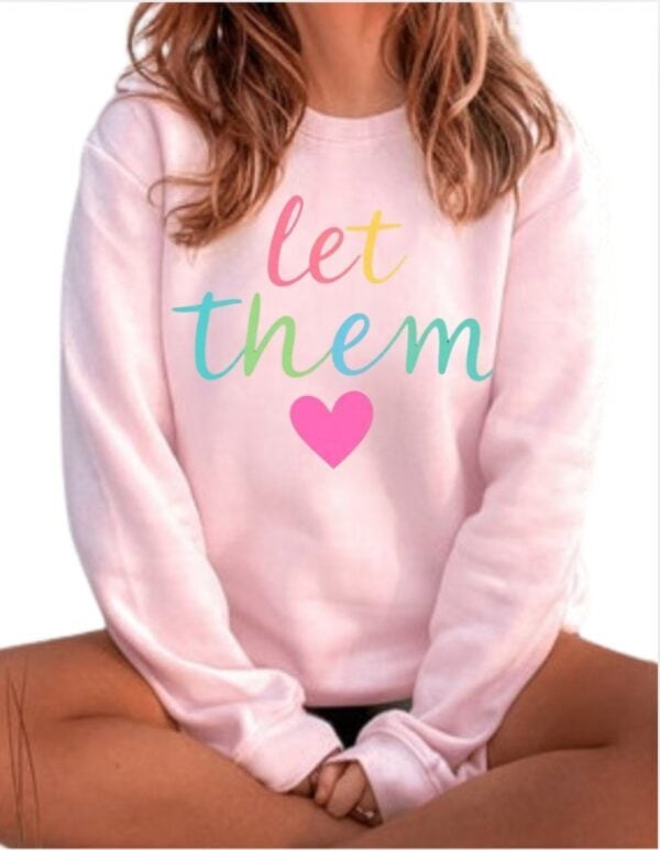 Let Them| Mental Health | Gildan Crewneck Sweatshirt - Image 2