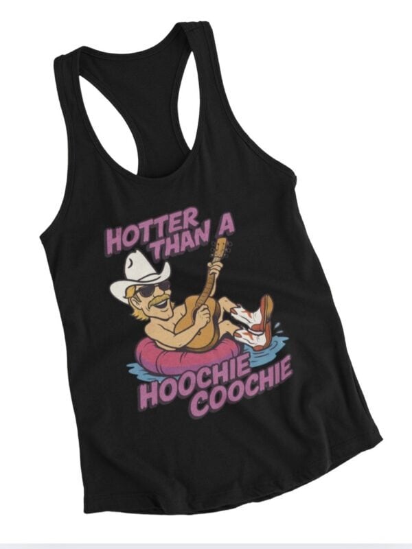 Hotter Than A Hoochie Coochie| Racerback Tank| Black